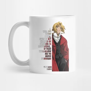 Edward Elric Quote Full Metal Alchemist Mug